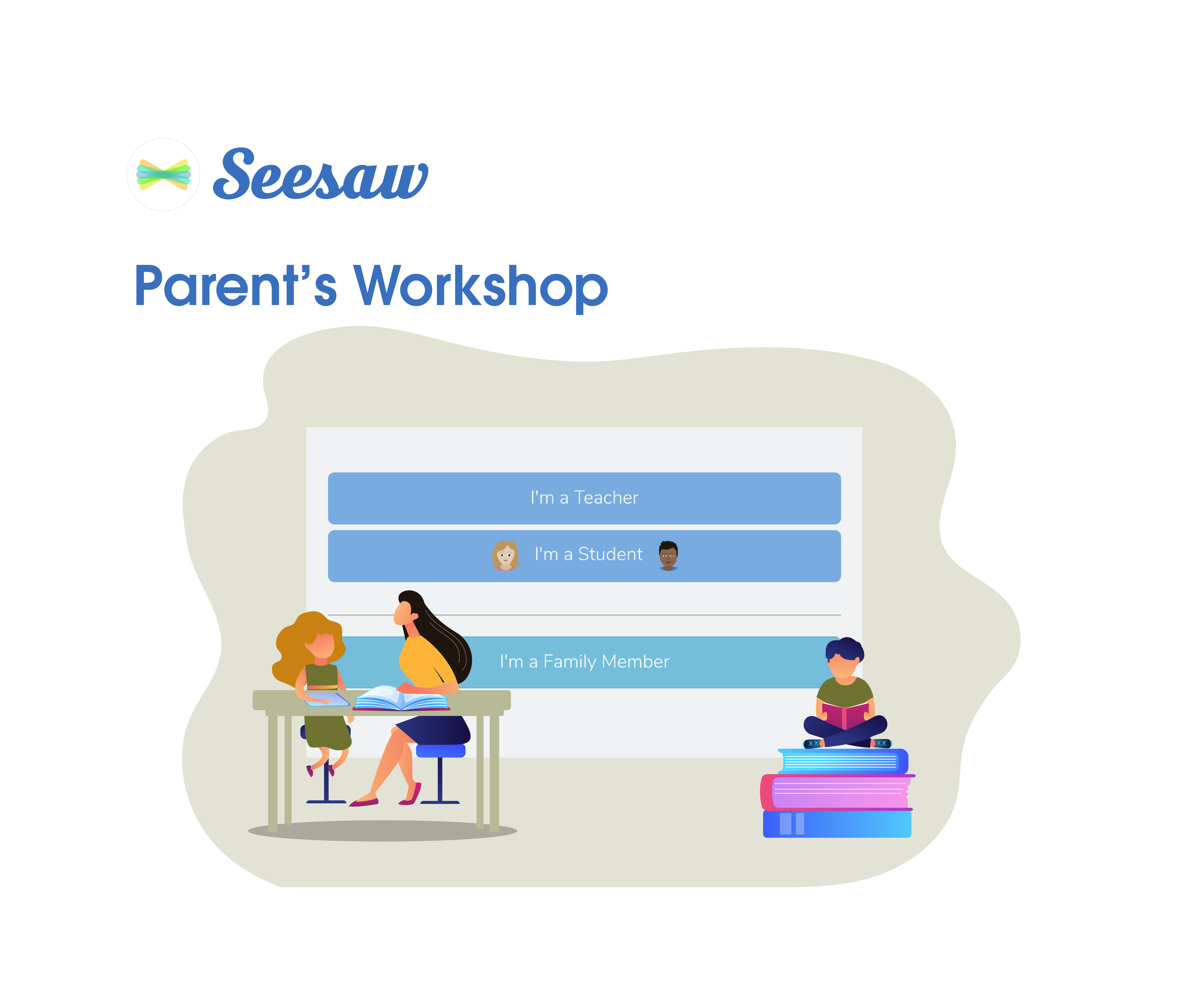 Seesaw Parent’s Workshop