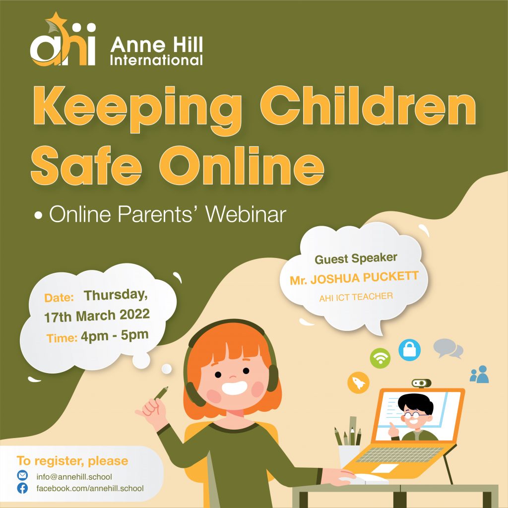 KEEPING CHILDREN SAFE ONLINE - PARENTS' WEBINAR - Anne Hill ...