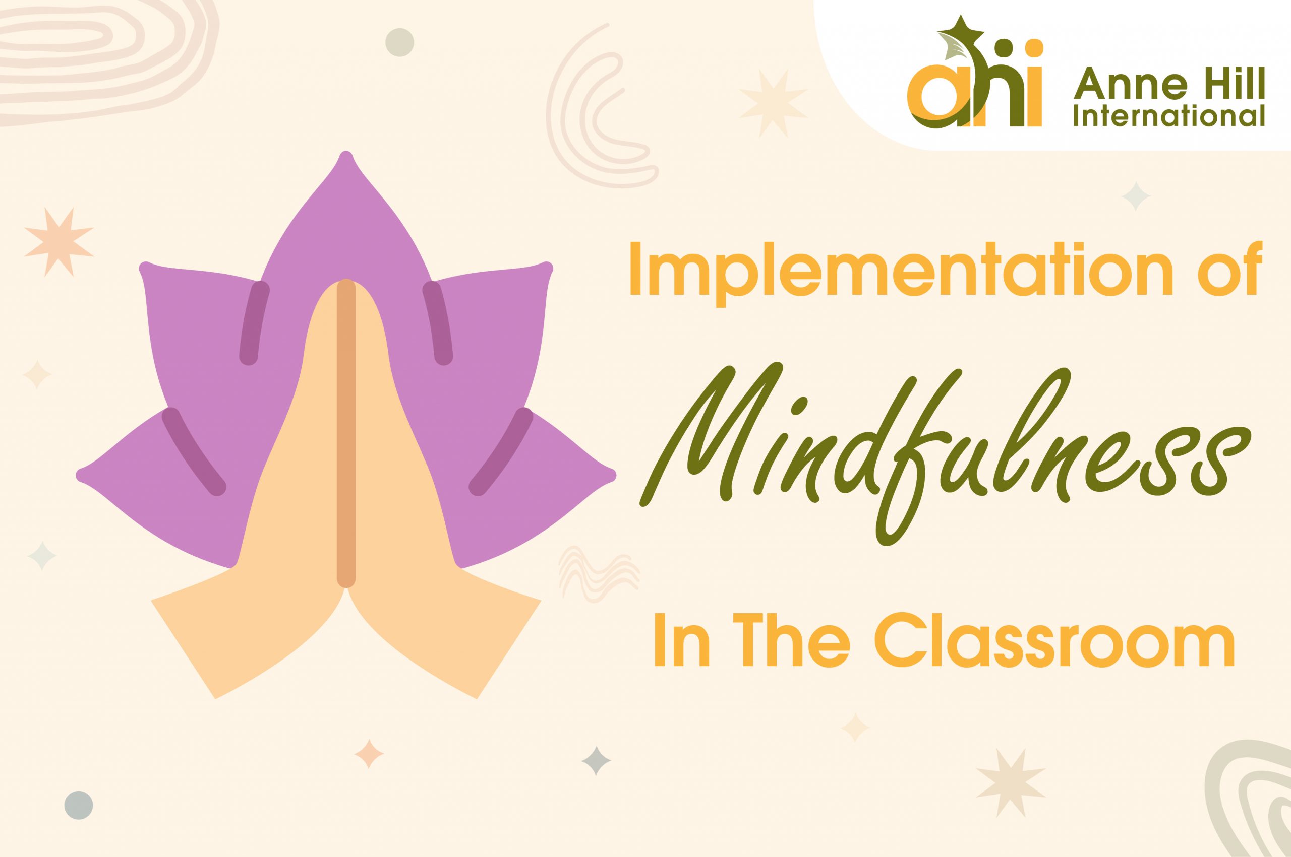 Implementation Of Mindfulness In AHI’s Classroom